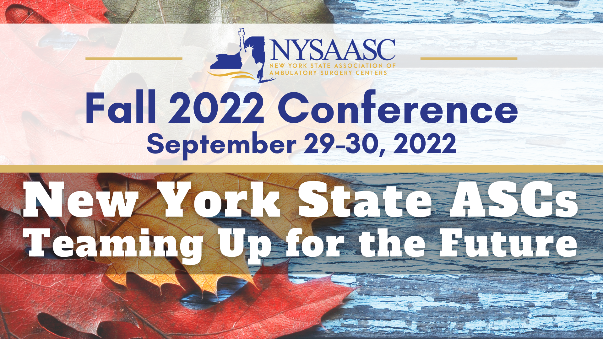 NYSAASC Fall Conference 2022 Header